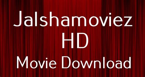 jalshamoviez org hollywood|jalshamoviez net.